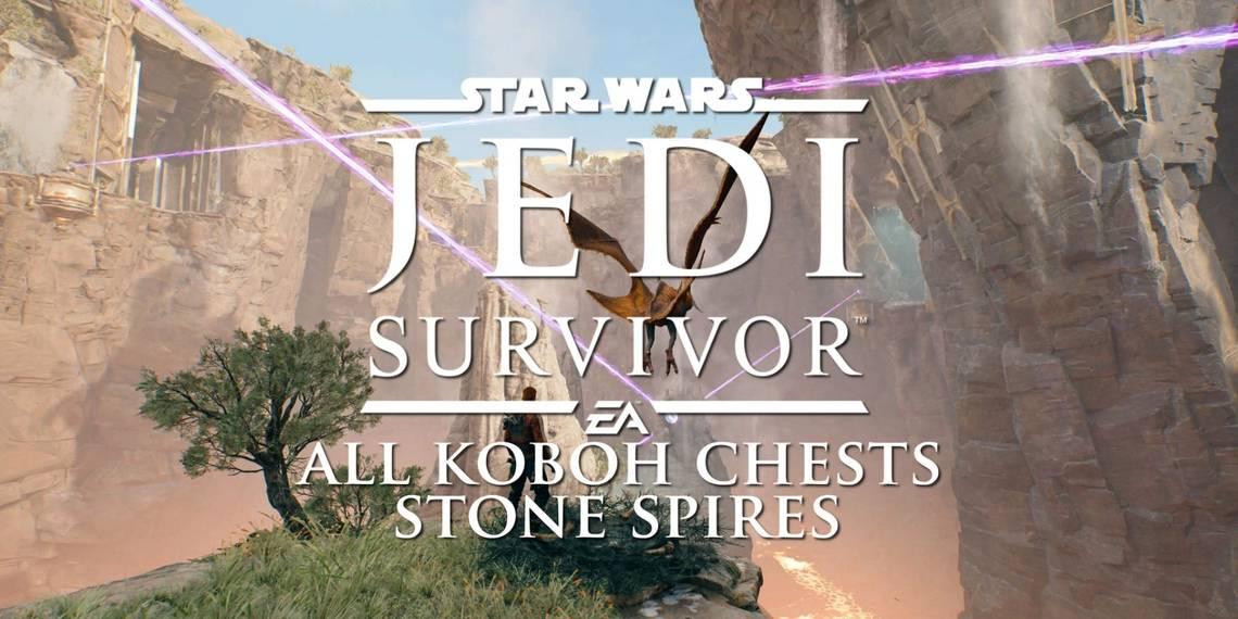 Star Wars Jedi: Survivor - Todos los cofres de Koboh: Torres de Piedra